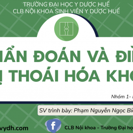 CHẨN ĐOÁN VÀ ĐIỀU TRỊ THOÁI HOÁ KHỚP