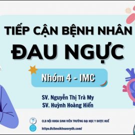 TIẾP CẬN BỆNH NHÂN ĐAU NGỰC