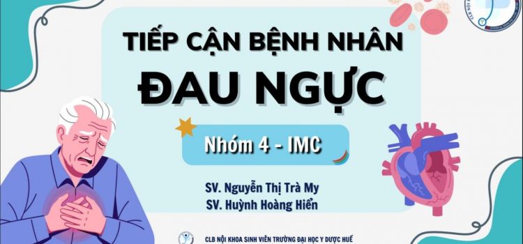 TIẾP CẬN BỆNH NHÂN ĐAU NGỰC
