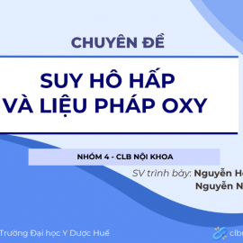 SUY HÔ HẤP VÀ LIỆU PHÁP OXY