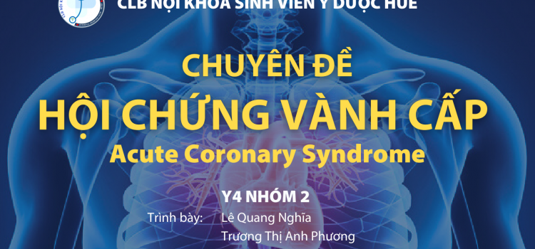 HỘI CHỨNG VÀNH CẤP