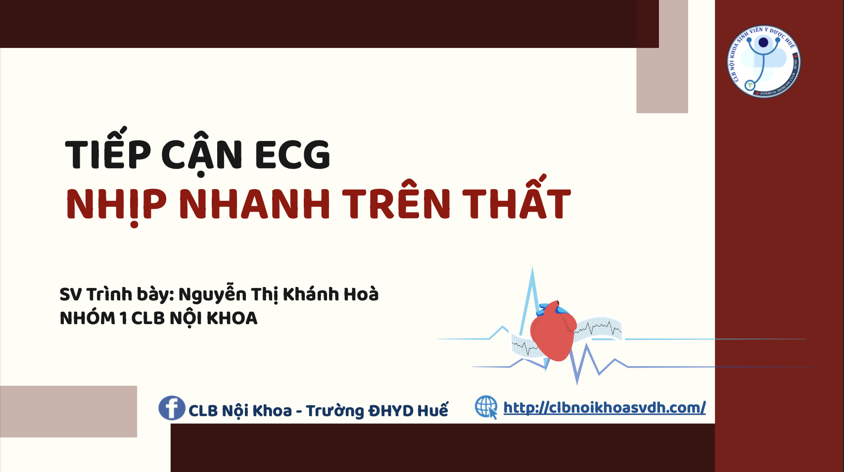 TIẾP CẬN ECG NHỊP NHANH TRÊN THẤT